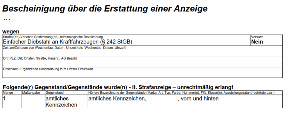 Anzeige wegen Diebstahl von Autokennzeichen erstellt.